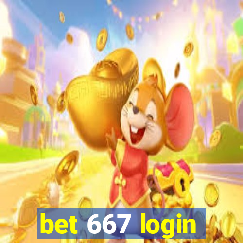 bet 667 login